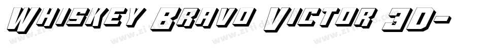 Whiskey Bravo Victor 3D字体转换